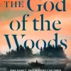 The God of the Woods (Bog, Paperback / softback, Engelsk) af Liz Moore