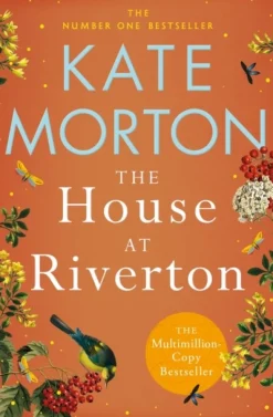 The House at Riverton: A Mystery-Filled Story of Tragedy and Buried Secrets from the ... (Bog, Paperback / softback, Engelsk)