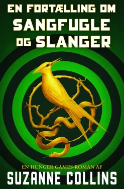 The Hunger Games 0 - En fortælling om sangfugle og slanger (Ebog, epub, Dansk) af Suzanne Collins