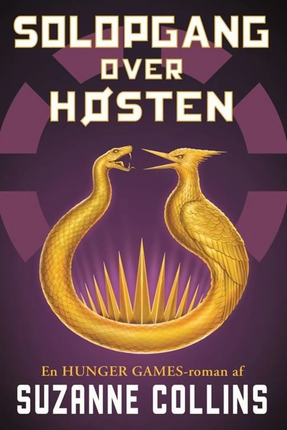 The Hunger Games - Solopgang over høsten (Bog, Hardback, Dansk) af Suzanne Collins