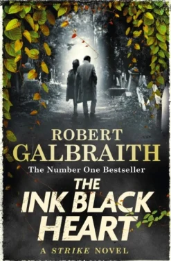 The Ink Black Heart: The Number One international bestseller (Strike 6) (Bog, Paperback / softback, Engelsk) af Robert Galbraith