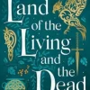The Land of the Living and the Dead (Bog, Paperback / softback, Engelsk) af Shauna Lawless