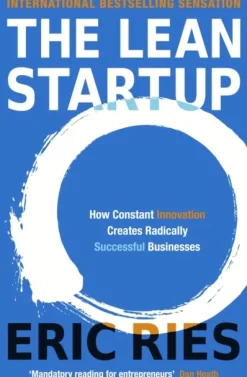 The Lean Startup: The Million Copy Bestseller Driving Entrepreneurs to Success (Bog, Paperback / softback, Engelsk) af Eric Ries