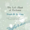 The Left Hand of Darkness: A groundbreaking feminist literary masterpiece (Bog, Paperback / softback, Engelsk)