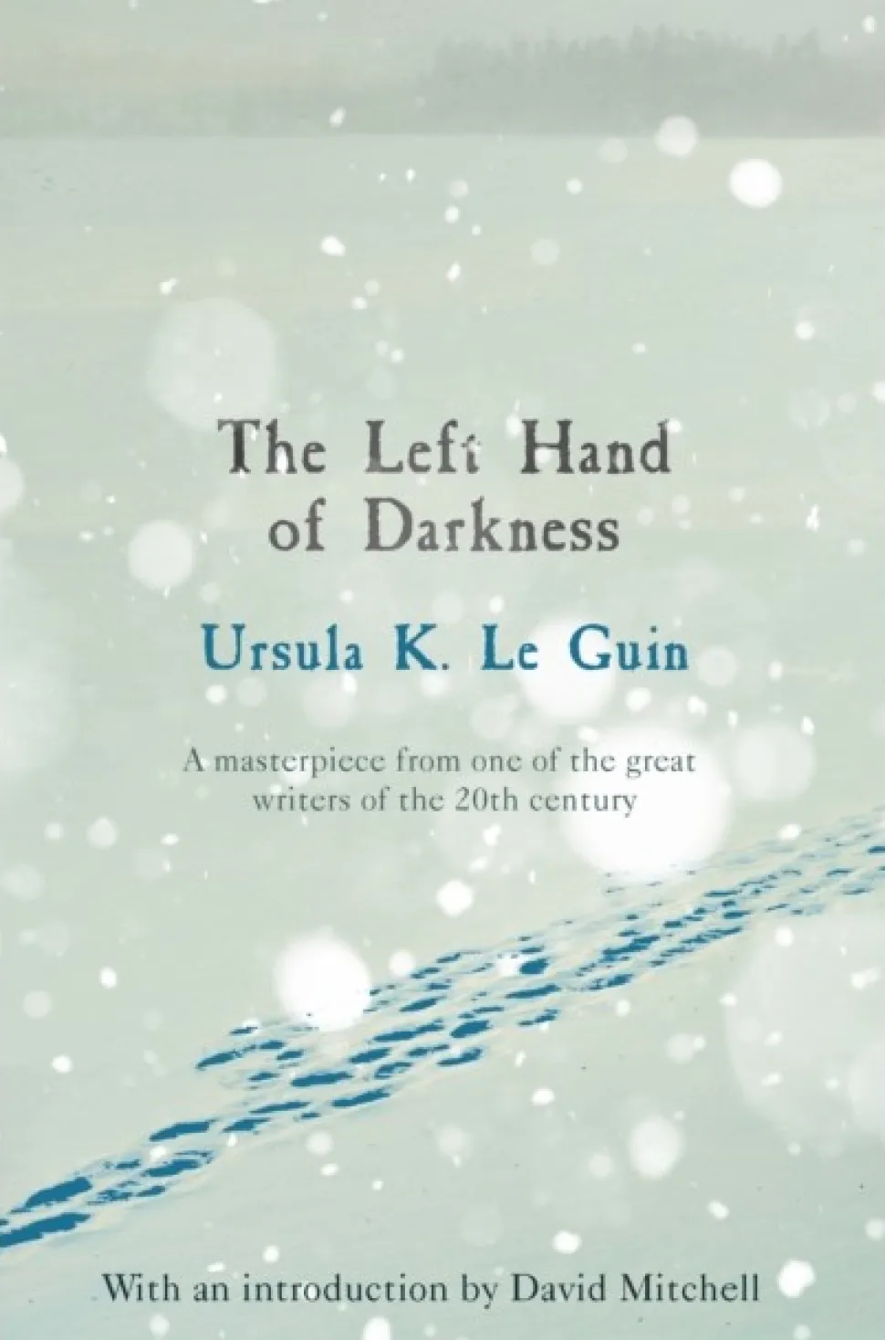 The Left Hand of Darkness: A groundbreaking feminist literary masterpiece (Bog, Paperback / softback, Engelsk)