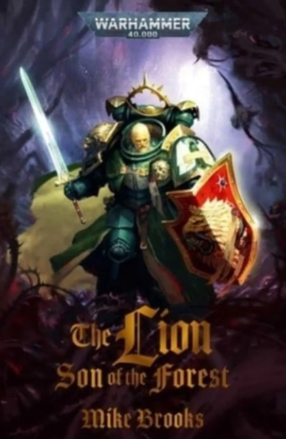 The Lion: Son of the Forest (Bog, Paperback / softback, Engelsk) af Mike Brooks