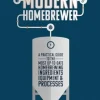 The Modern Homebrewer (Bog, Paperback / softback, Engelsk)