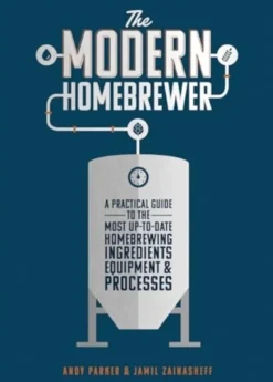 The Modern Homebrewer (Bog, Paperback / softback, Engelsk)