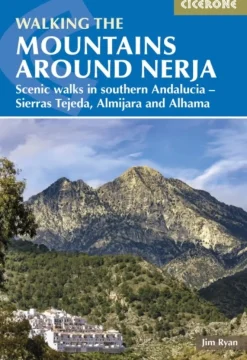 The Mountains Around Nerja: Scenic walks in southern Andalucia a?? Sierras Tejeda, Al... (Bog, Paperback / softback, Engelsk)