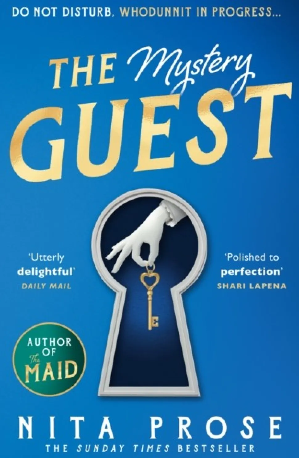 The Mystery Guest (Bog, Paperback / softback, Engelsk) af Nita Prose