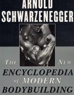 The New Encyclopedia of Modern Bodybuilding: The Bible of Bodybuilding, Fully Updated... (Bog, Paperback / softback, Engelsk)