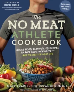 The No Meat Athlete Cookbook: Whole Food, Plant-Based Recipes to Fuel Your Workouts -... (Bog, Paperback / softback, Engelsk)