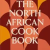 The North African Cookbook (Bog, Hardback, Engelsk) af Jeff Koehler