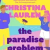 The Paradise Problem: A sparkling opposites-attract, fake-dating romance (Bog, Paperback / softback, Engelsk)