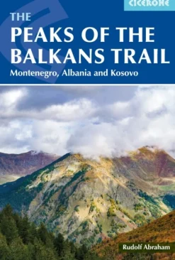 The Peaks of the Balkans Trail: Montenegro, Albania and Kosovo (Bog, Paperback / softback, Engelsk) af Rudolf Abraham