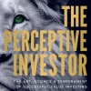 The Perceptive Investor: The Art, Science & Temperament of Successful Value Investing (Bog, Hardback, Engelsk) af Ardal Gronager