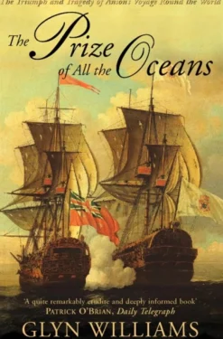 The Prize of All the Oceans (Bog, Paperback / softback, Engelsk) af Glyn Williams