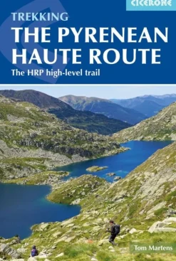 The Pyrenean Haute Route: The HRP high-level trail (Bog, Hæftet, Engelsk) af Tom Martens