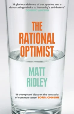 The Rational Optimist: How Prosperity Evolves (Bog, Paperback / softback, Engelsk) af Matt Ridley