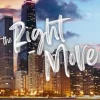 The Right Move: A forced proximity, fake dating sports romance from the TikTok sensat... (Bog, Paperback / softback, Engelsk)