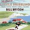 The Road to Little Dribbling: More Notes from a Small Island (Lydbog, CD-Audio, Engelsk) af Bill Bryson