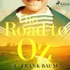 The Road to Oz (Lydbog, zip_mp3, Engelsk) af L Frank Baum