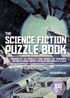 The Science Fiction Puzzle Book: Inspired by the Works of Isaac Asimov, Ray Bradbury,... (Bog, Paperback / softback, Engelsk)
