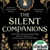 The Silent Companions: The perfect spooky tale to curl up with this summer (Bog, Paperback / softback, Engelsk) af Laura Purcell