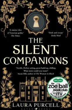 The Silent Companions: The perfect spooky tale to curl up with this summer (Bog, Paperback / softback, Engelsk) af Laura Purcell