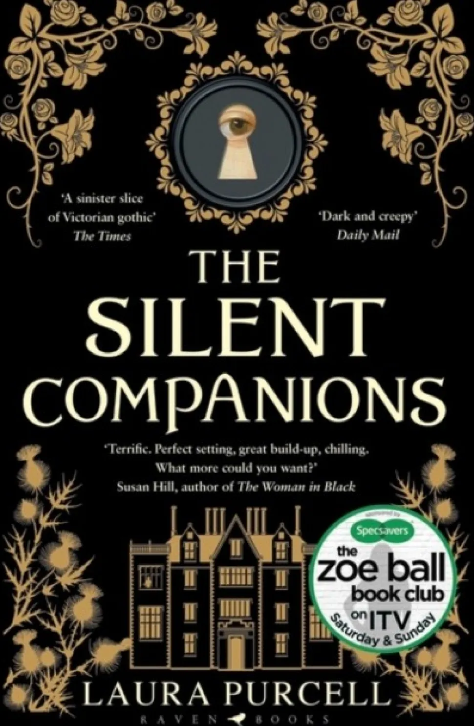 The Silent Companions: The perfect spooky tale to curl up with this summer (Bog, Paperback / softback, Engelsk) af Laura Purcell