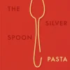 The Silver Spoon Pasta: Authentic Italian Recipes (Bog, Hardback, Engelsk) af The Silver Spoon Kitchen