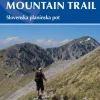 The Slovene Mountain Trail: Slovenska planinska pot (Bog, Hæftet, Engelsk) af Justi Carey