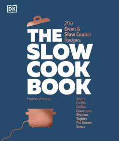 The Slow Cook Book: 200 Oven & Slow Cooker Recipes (Bog, Hardback, Engelsk) af DK