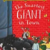 The Smartest Giant in Town (Bog, Paperback / softback, Engelsk) af Julia Donaldson