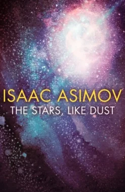 The Stars, Like Dust (Bog, Paperback / softback, Engelsk) af Isaac Asimov