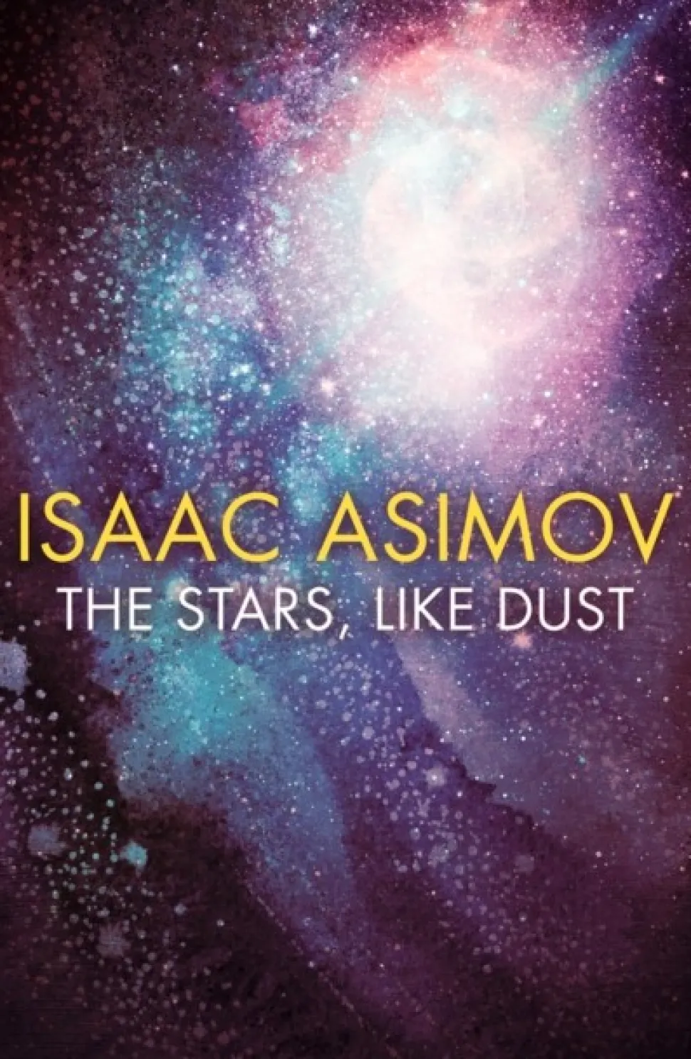 The Stars, Like Dust (Bog, Paperback / softback, Engelsk) af Isaac Asimov