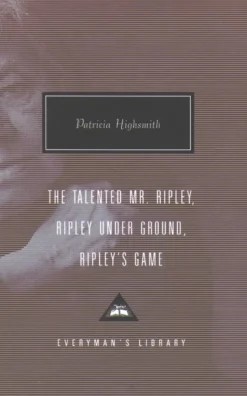 The Talented Mr. Ripley, Ripley Under Ground, Ripley's Game (Bog, Hardback, Engelsk) af Patricia Highsmith