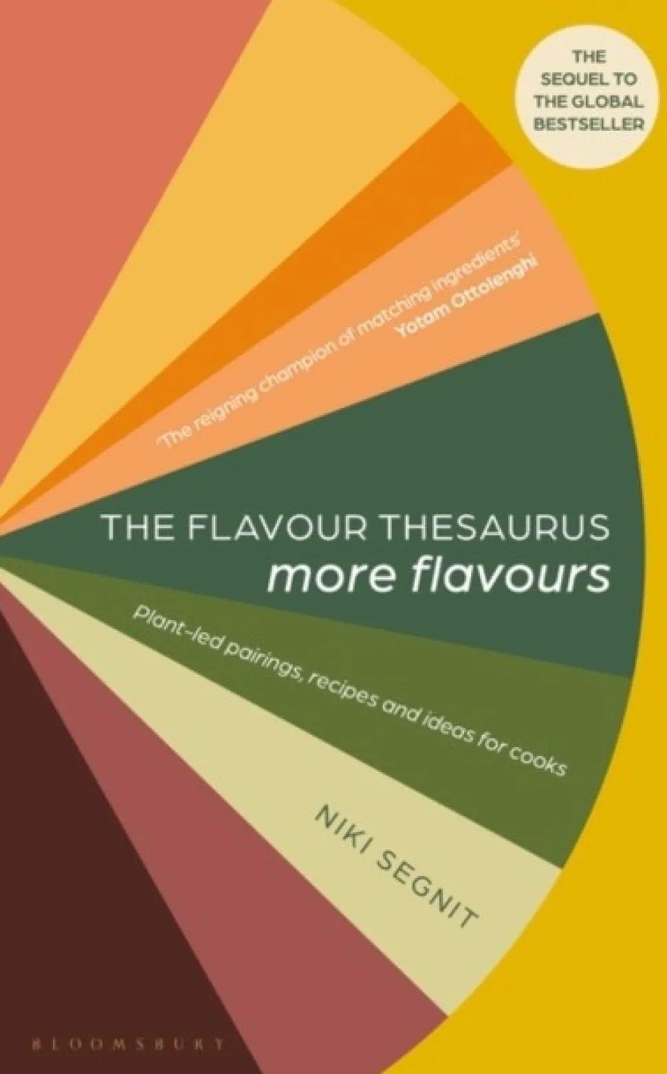 The The Flavour Thesaurus: More Flavours: Plant-led Pairings, Recipes and Ideas for C... (Bog, Hardback, Engelsk) af Niki Segnit