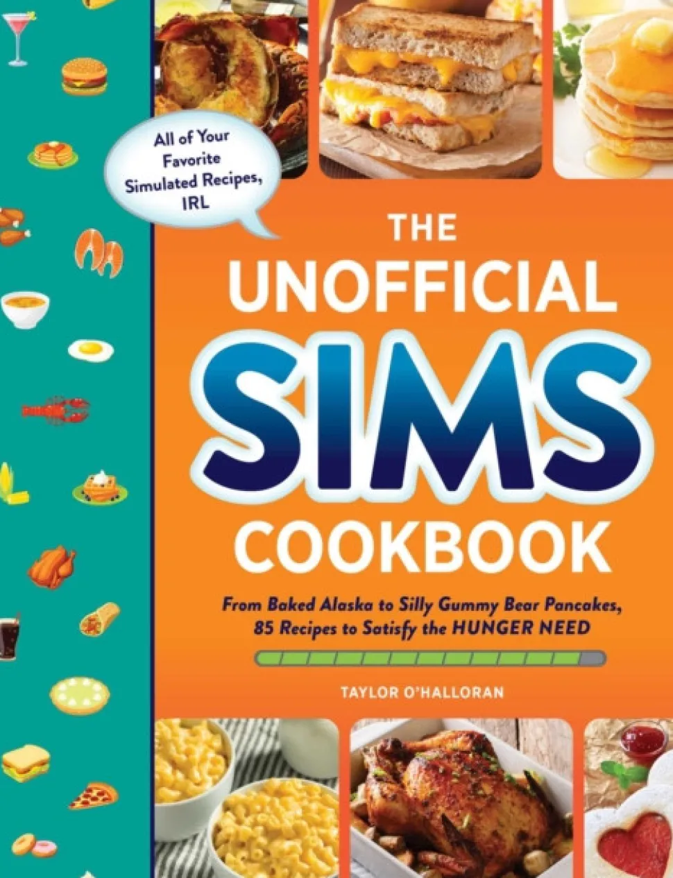 The Unofficial Sims Cookbook: From Baked Alaska to Silly Gummy Bear Pancakes, 85+ Rec... (Bog, Hardback, Engelsk)