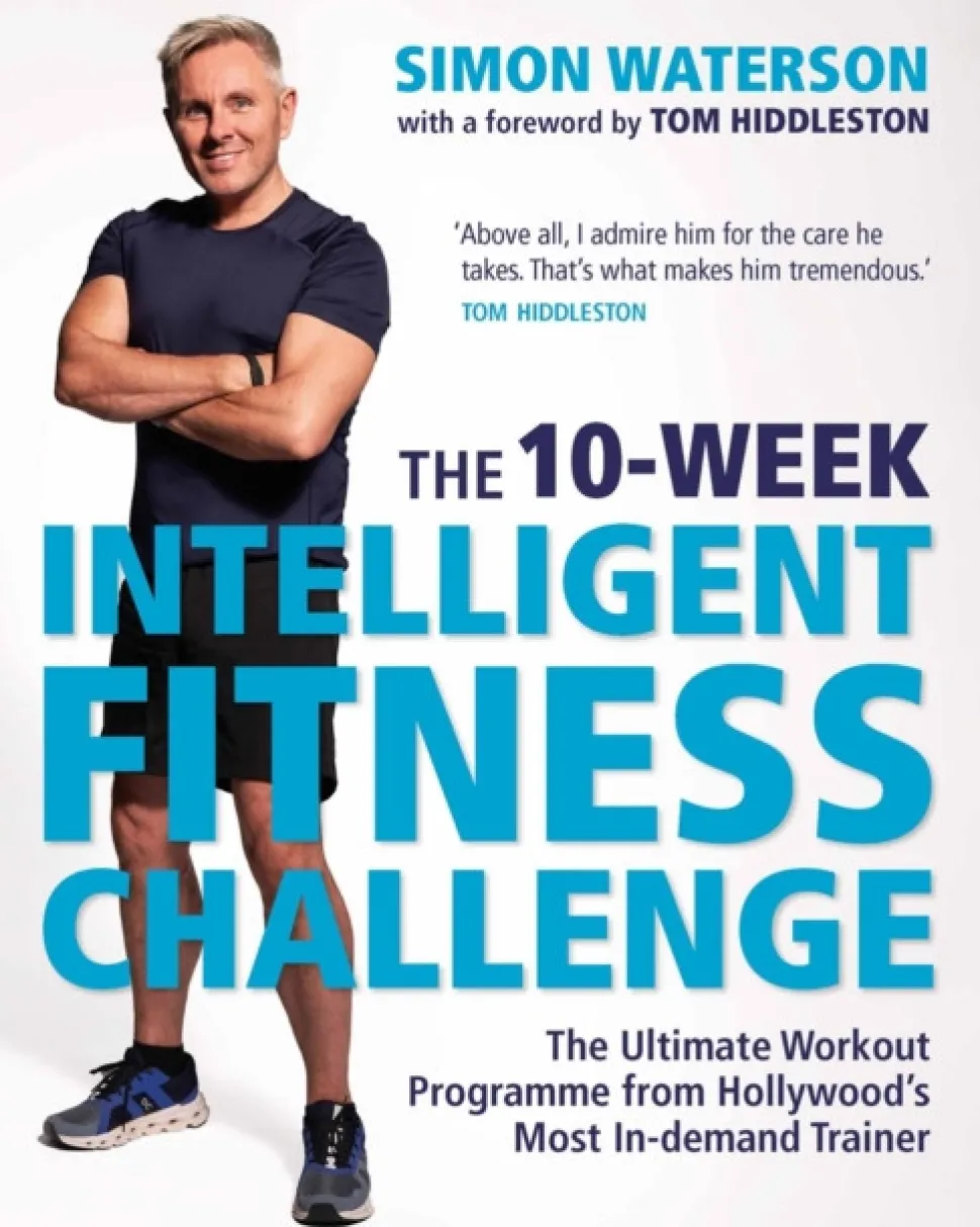 The 10-Week Intelligent Fitness Challenge (with a foreword by Tom Hiddleston): The Ul... (Bog, Paperback / softback, Engelsk)