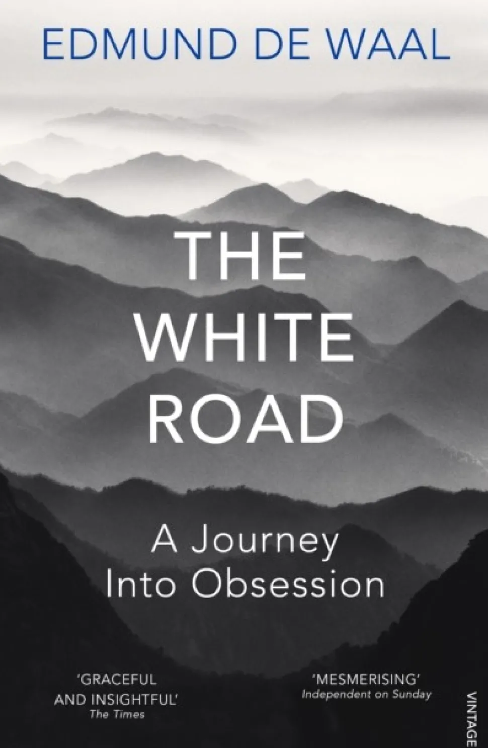 The White Road: A Journey Into Obsession (Bog, Paperback / softback, Engelsk) af Edmund De Waal