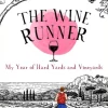 The Wine Runner: My Year of Hard Yards and Vineyards (Bog, Paperback / softback, Engelsk) af Colin Renton