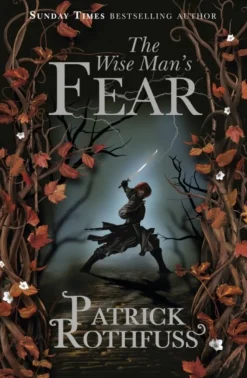 The Wise Man's Fear: The Kingkiller Chronicle: Book 2 (Bog, Paperback / softback, Engelsk) af Patrick Rothfuss