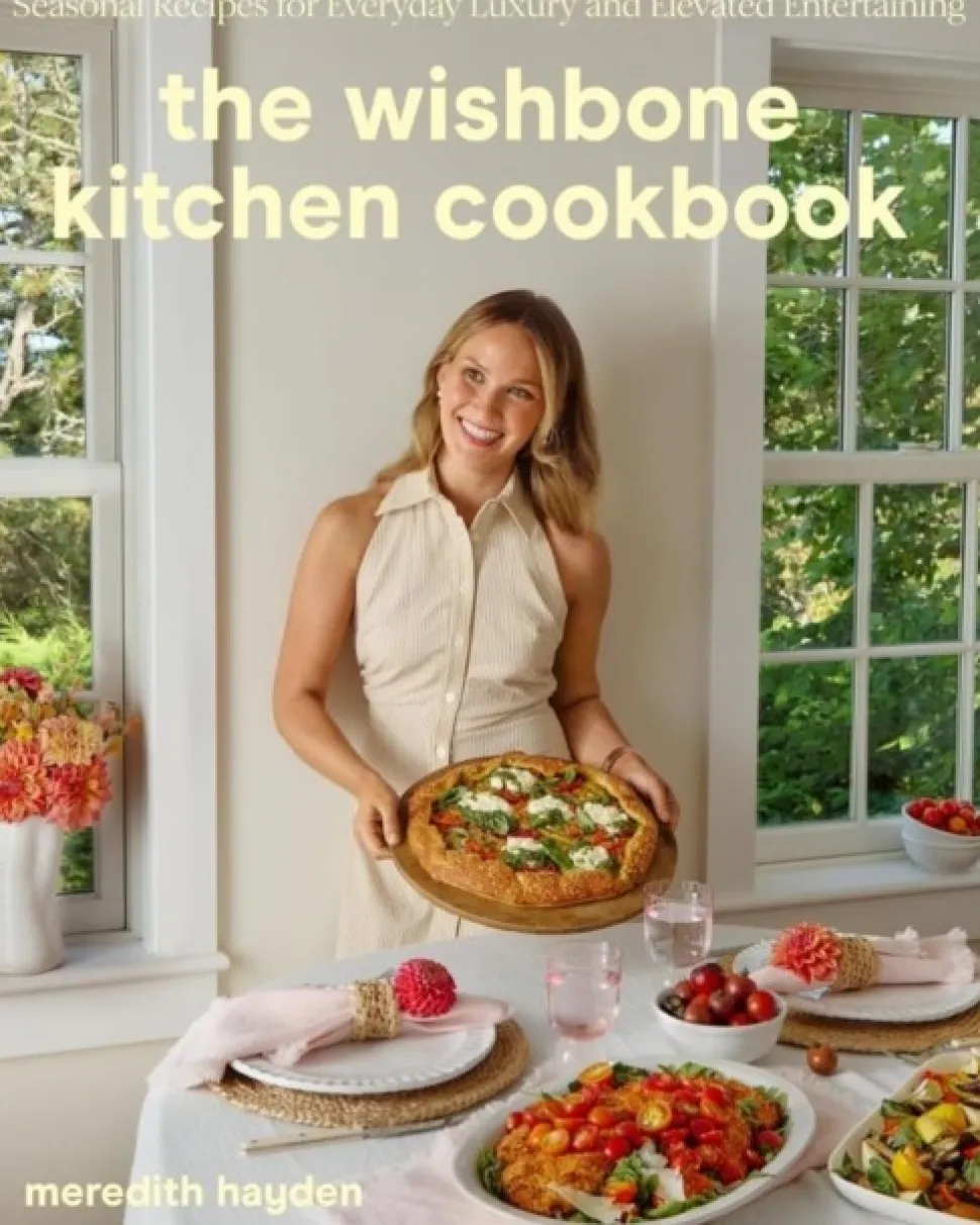 The Wishbone Kitchen: Seasonal Recipes for Everyday Luxury and Elevated Entertaining (Bog, Hardback, Engelsk) af Meredith Hayden