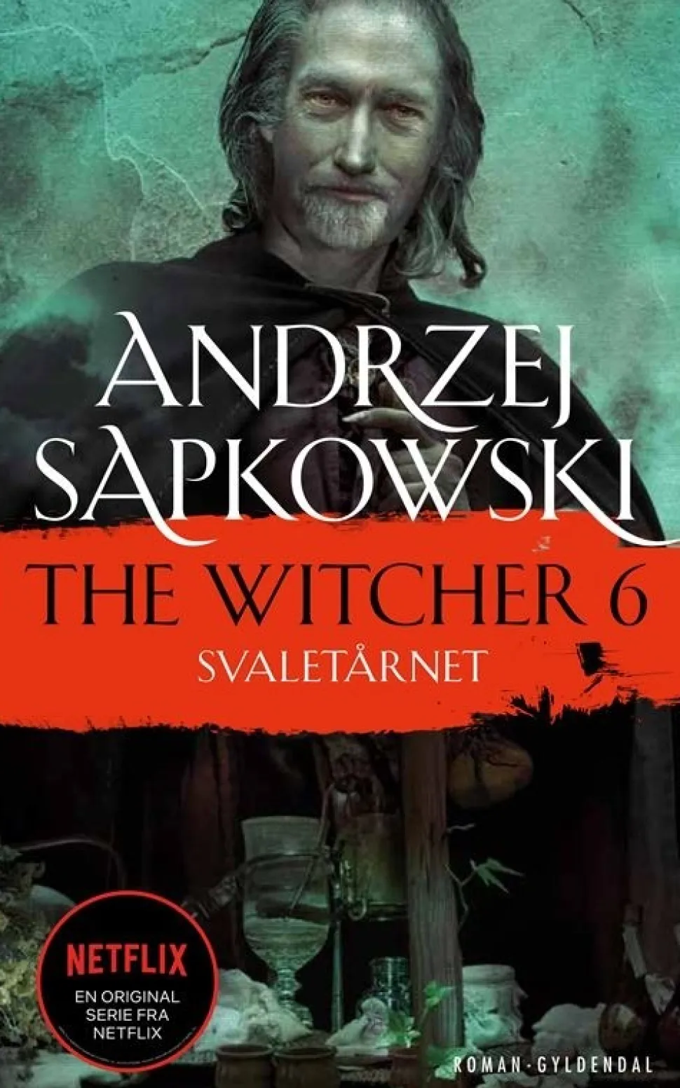 THE WITCHER 6: Svaletårnet (Bog, Hæftet, Dansk) af Andrzej Sapkowski