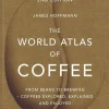 The World Atlas of Coffee: From beans to brewing - coffees explored, explained and en... (Bog, Hardback, Engelsk)