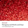 Theogony and Works and Days (Bog, Paperback / softback, Engelsk) af Hesiod