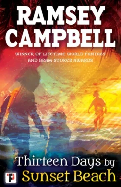 Thirteen Days by Sunset Beach (Bog, Paperback / softback, Engelsk) af Ramsey Campbell