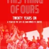 This Thing of Ours: Twenty Years on, a Year in the Life of Fan-Owned FC United (Bog, Hardback, Engelsk) af Jonathan Allsopp