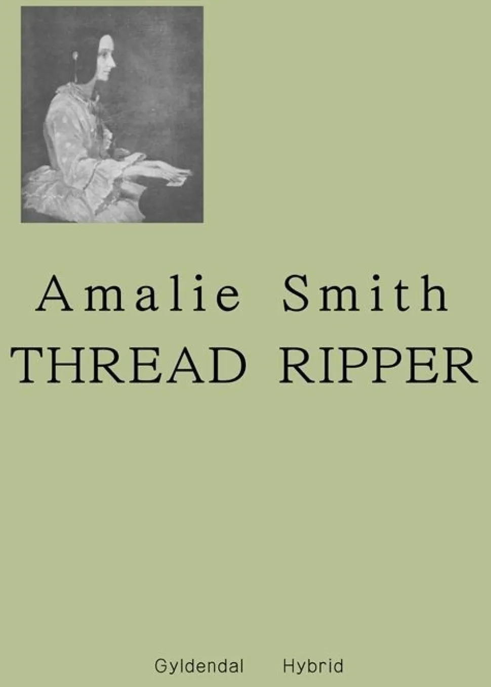 Thread Ripper (Bog, Hæftet, Dansk) af Amalie Smith